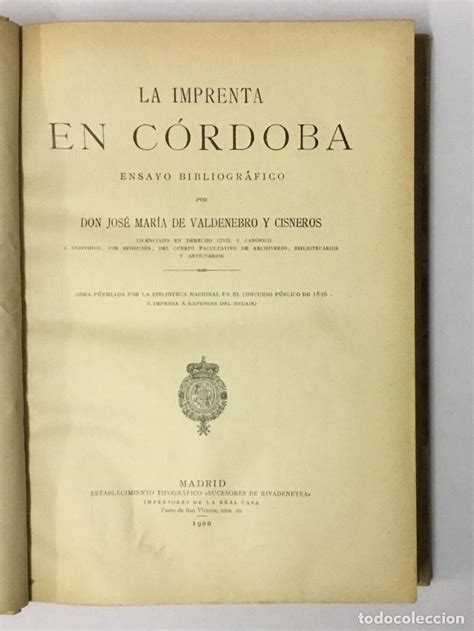 jose maria valdenebro|La imprenta en Córdoba. Ensayo bibliográfico : Valdenebro y。